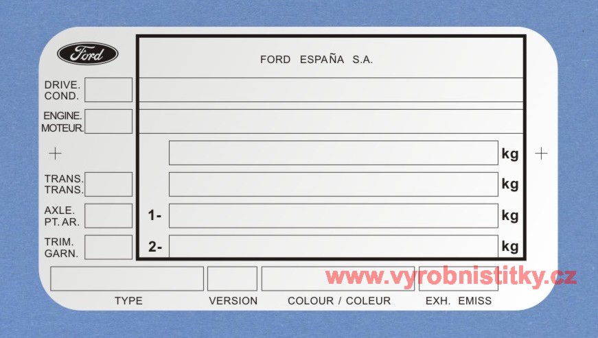 Výrobní štítek Ford ESPAŇA