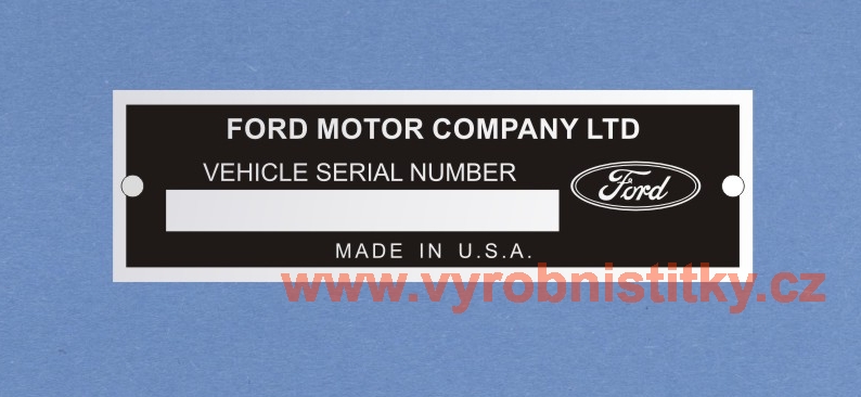 Výrobní štítek FORD MOTOR COMPANY LTD - VIN