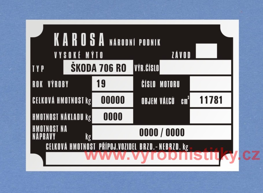 Výrobní štítek Škoda 706 RO Karosa