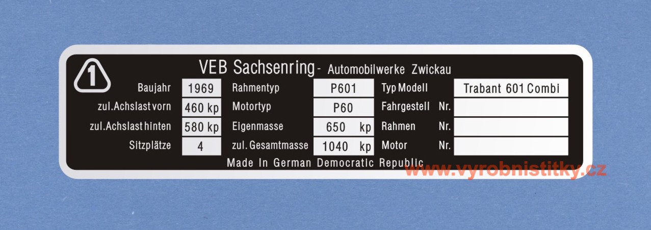 Výrobní štítek Trabant P601 Combi německý RV 1969