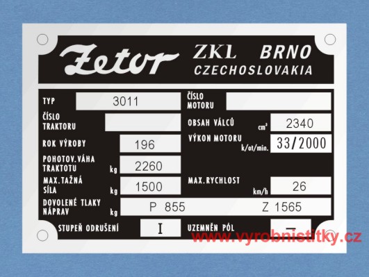 Výrobní štítek Zetor 3011 poh. váha 2260