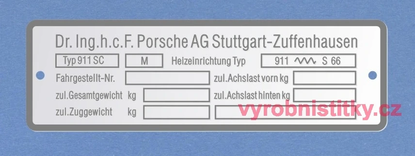 Výrobní štítek PORSCHE F.Porsche-Zuffenhausen-vyst.