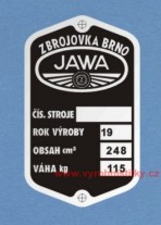 Výrobní štítek JAWA 250 PÉRÁK Zbrojovka 115kg prázdné číslo stroje