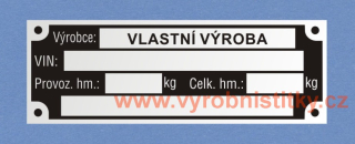 Výrobní štítek VLASTNÍ VÝROBA - pro 4 nýty 
