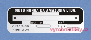 Výrobní štítek MOTO HONDA MOTOR DA AMAZONIA LTDA prázdný