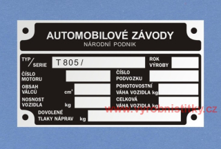 Výrobní štítek T805 AUTOMOBILOVÉ ZÁVODY
